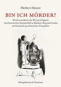 Cover: 9783826079023 | Bin ich Mörder? | Herbert Meurer | Buch | 900 S. | Deutsch | 2025
