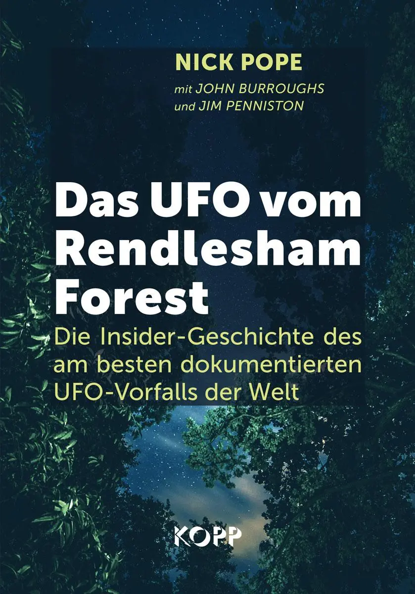 Cover: 9783864459023 | Das UFO vom Rendlesham Forest | Nick Pope (u. a.) | Buch | 430 S.