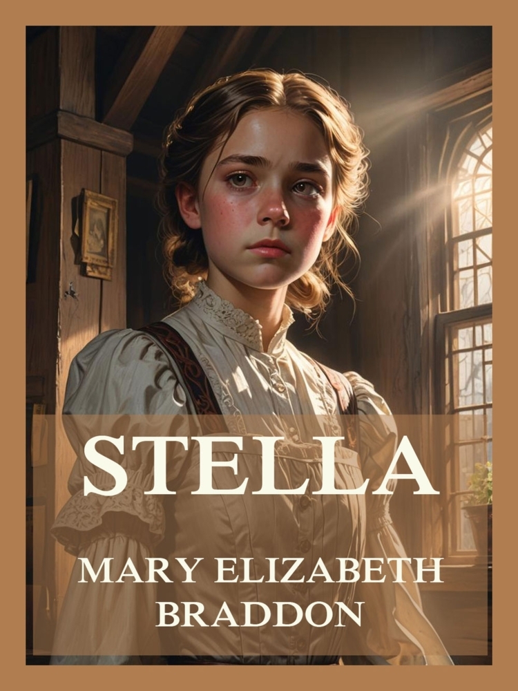 Cover: 9783988689023 | Stella | Mary Elizabeth Braddon | Taschenbuch | 260 S. | Deutsch