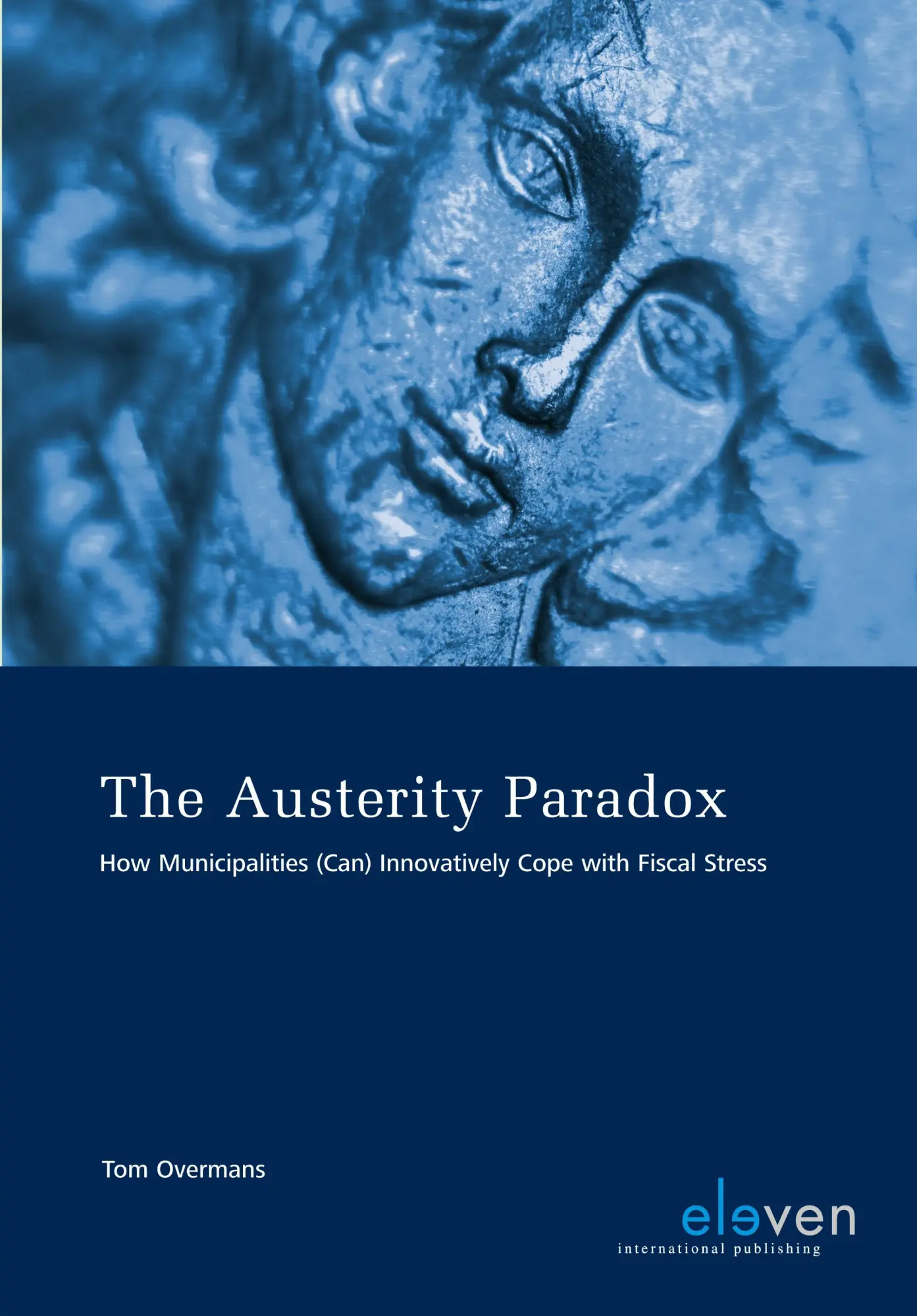 Cover: 9789462369023 | The Austerity Paradox | Tom Overmans | Taschenbuch | Englisch | 2019