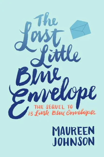 Cover: 9780062439123 | The Last Little Blue Envelope | Maureen Johnson | Taschenbuch | 2016
