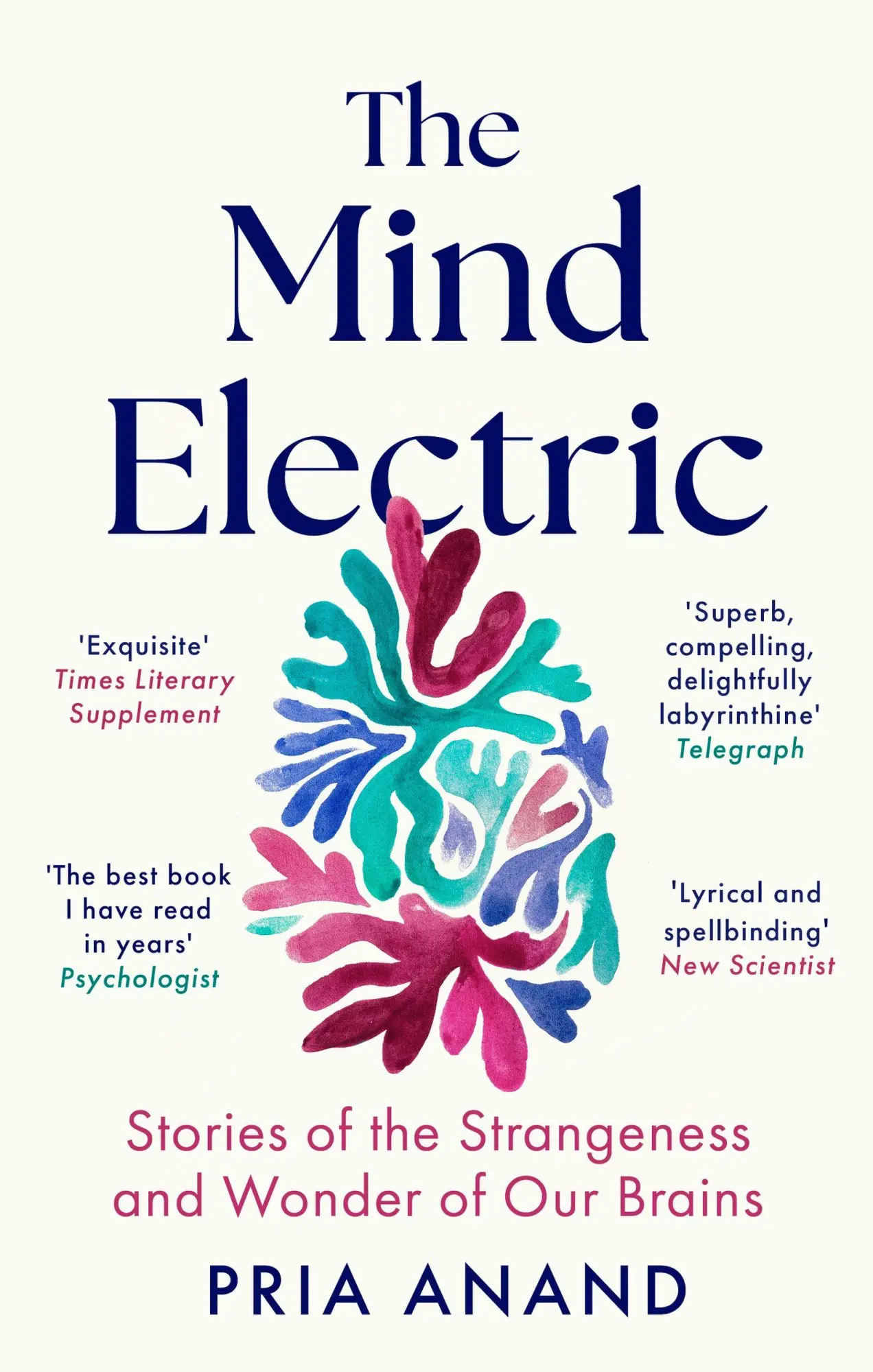 Cover: 9780349019123 | The Mind Electric | Pria Anand | Taschenbuch | Englisch | 2026