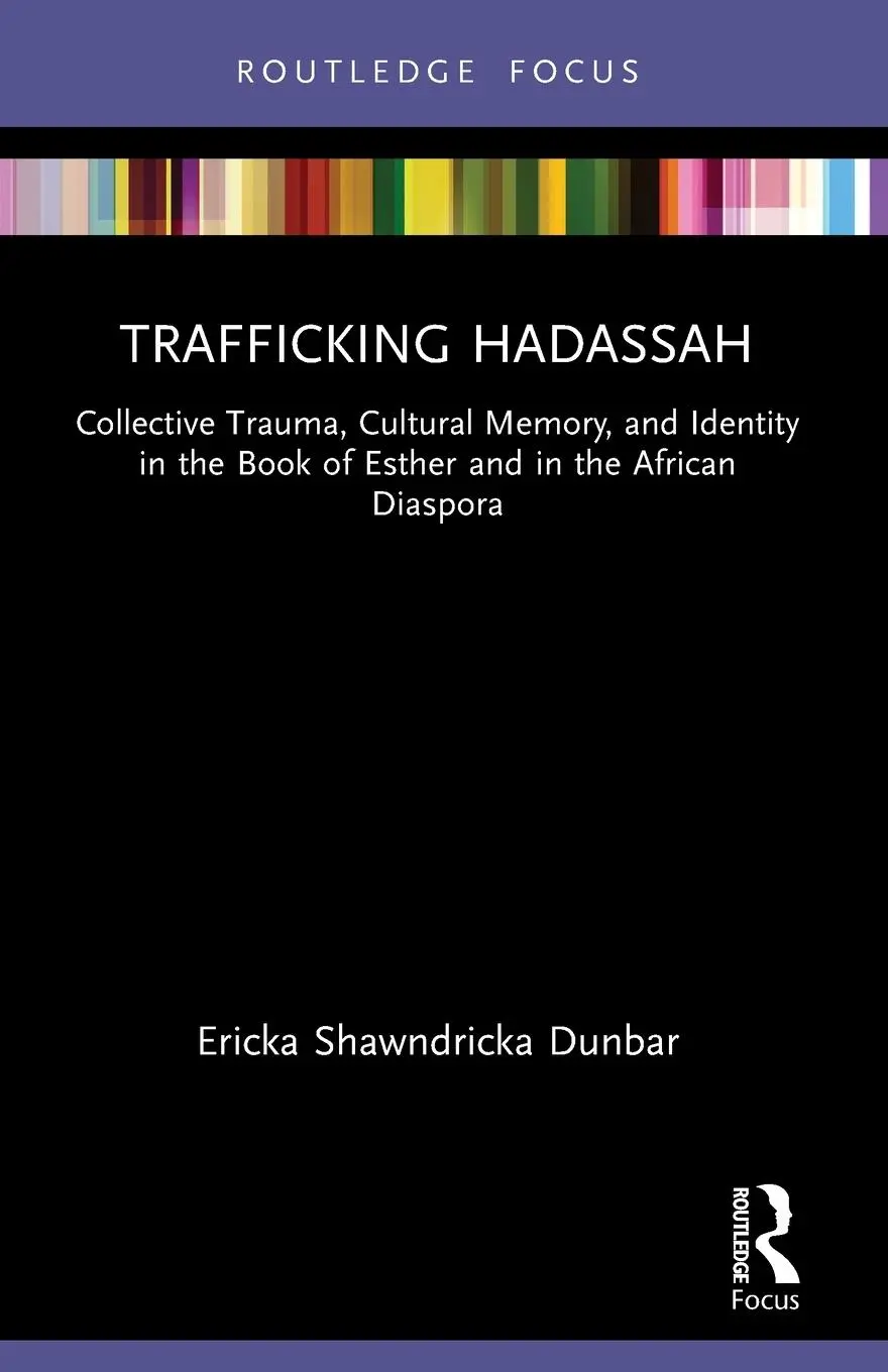 Cover: 9780367769123 | Trafficking Hadassah | Ericka Shawndricka Dunbar | Taschenbuch | 2024