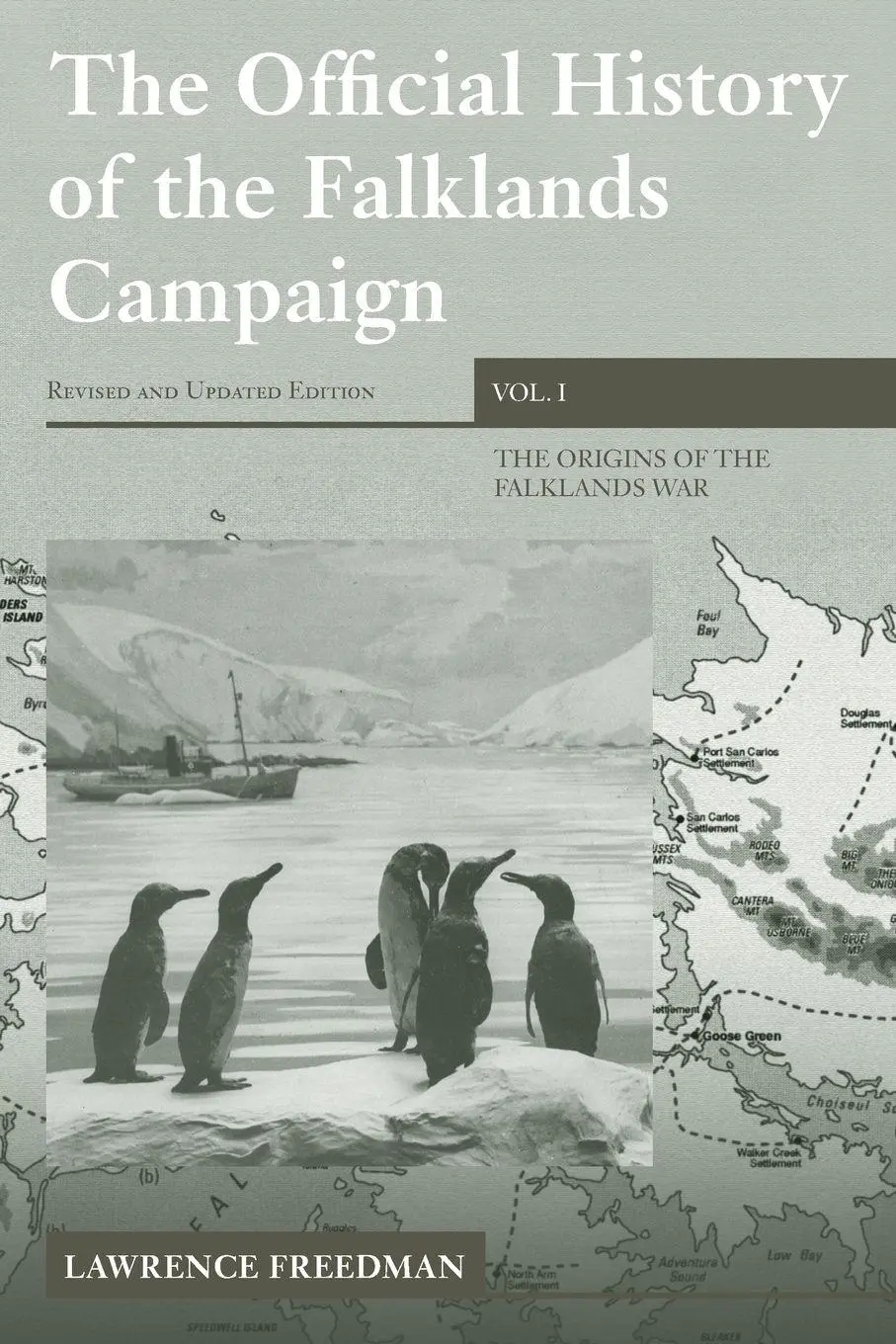 Cover: 9780415419123 | The Official History of the Falklands Campaign, Volume 1 | Freedman