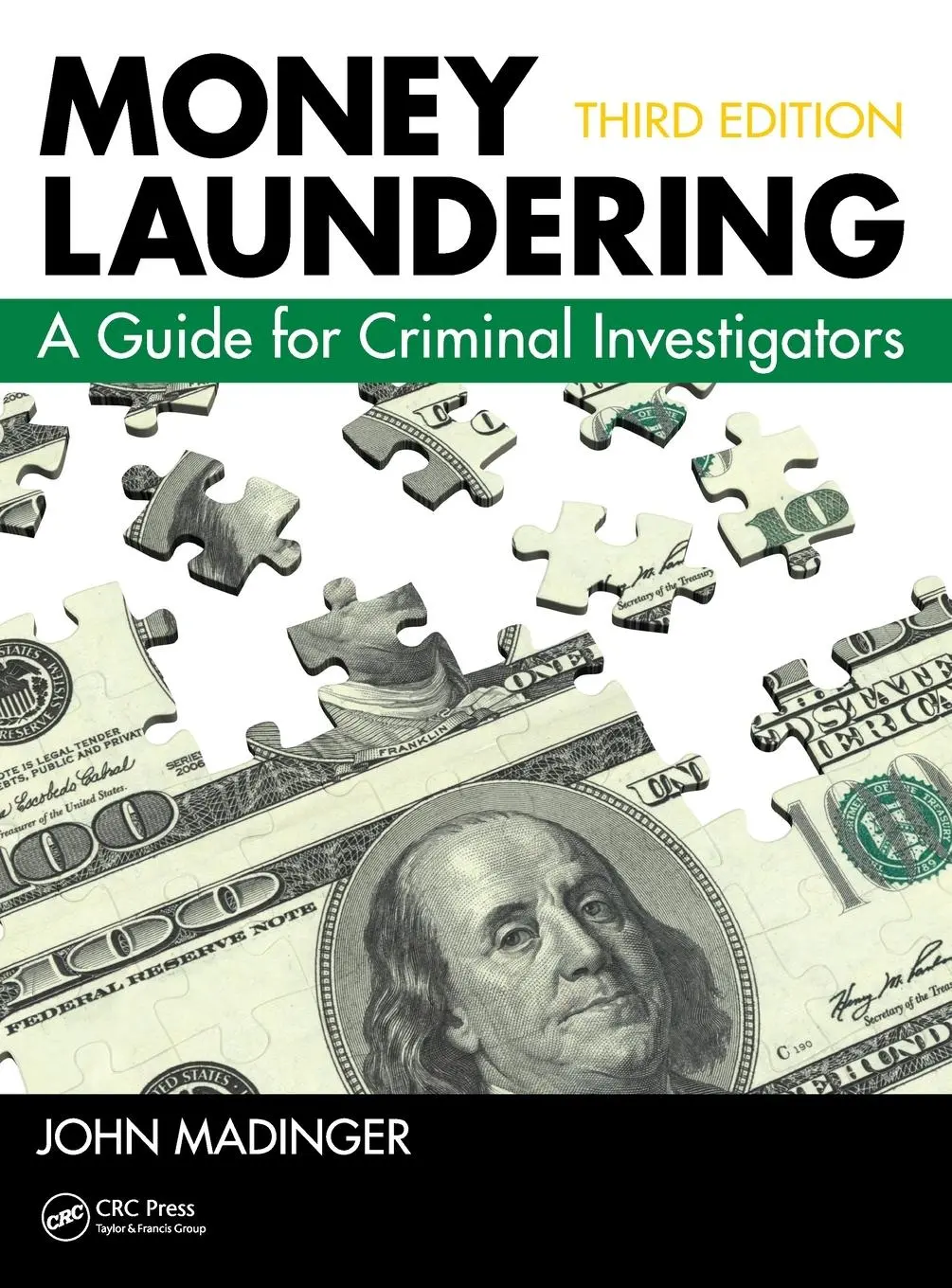 Cover: 9781439869123 | Money Laundering | A Guide for Criminal Investigators, Third Edition