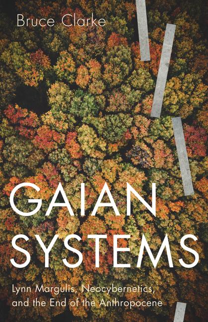 Cover: 9781517909123 | Gaian Systems | Bruce Clarke | Taschenbuch | Kartoniert / Broschiert