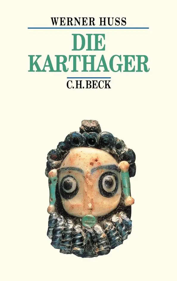 Cover: 9783406379123 | Die Karthager | Werner Huß | Buch | Beck Historische Bibliothek | XII