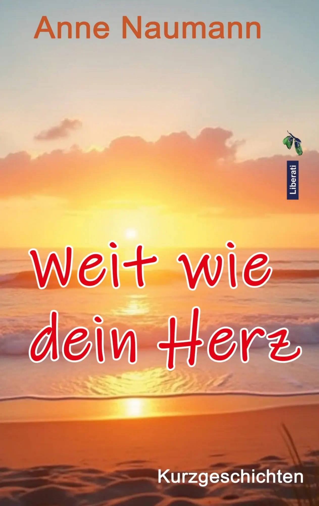 Cover: 9783695159123 | Weit wie dein Herz | Anne Naumann | Taschenbuch | 182 S. | Deutsch