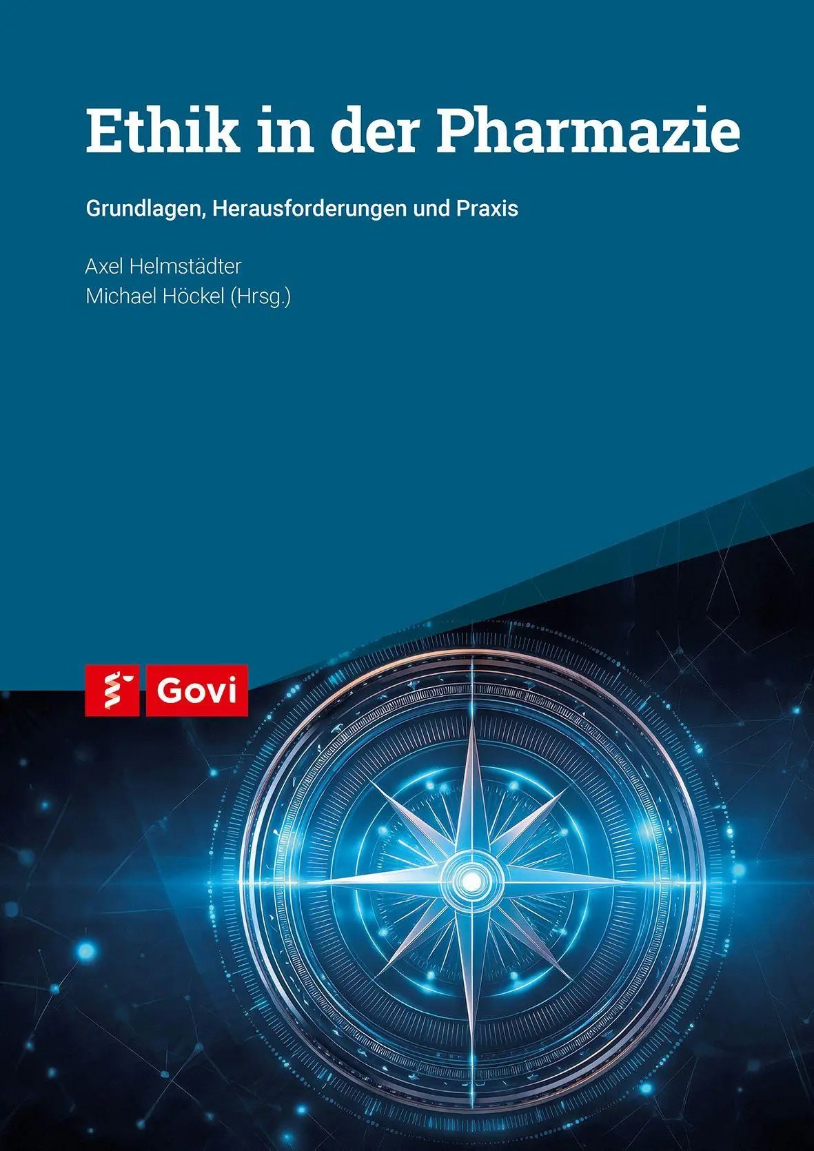 Cover: 9783774119123 | Ethik in der Pharmazie | Grundlagen, Herausforderungen und Praxis