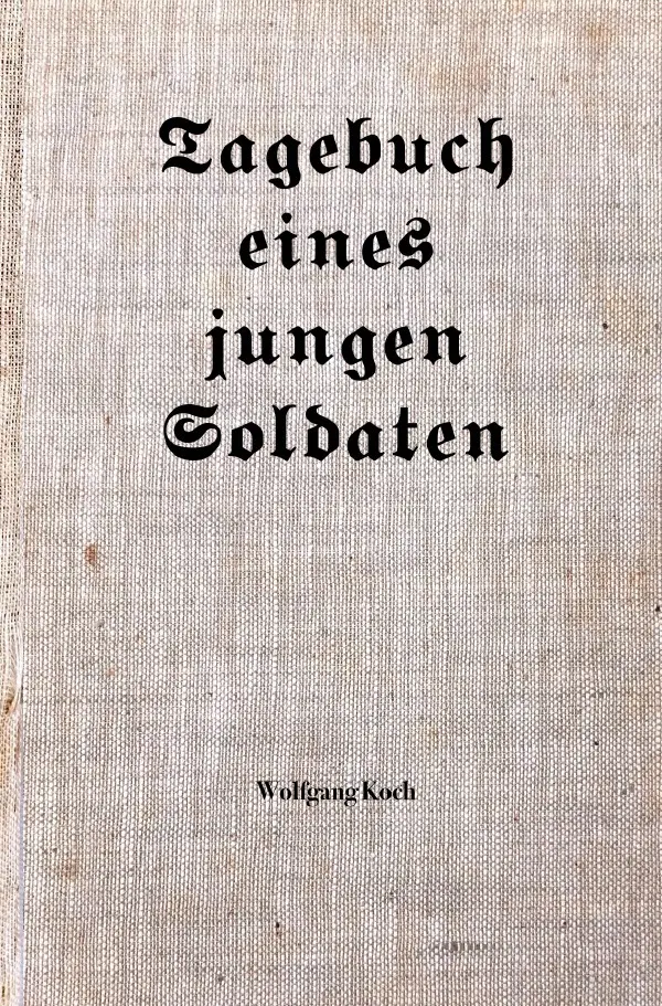 Cover: 9783818769123 | Tagebuch eines jungen Soldaten | DE | Patricia Kaltenbach | Buch