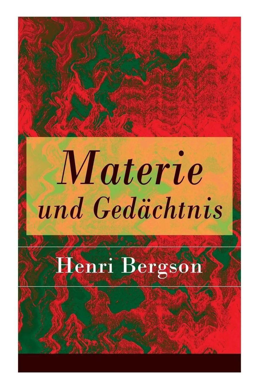 Cover: 9788026859123 | Materie und Gedächtnis | Henri Bergson (u. a.) | Taschenbuch | 2017