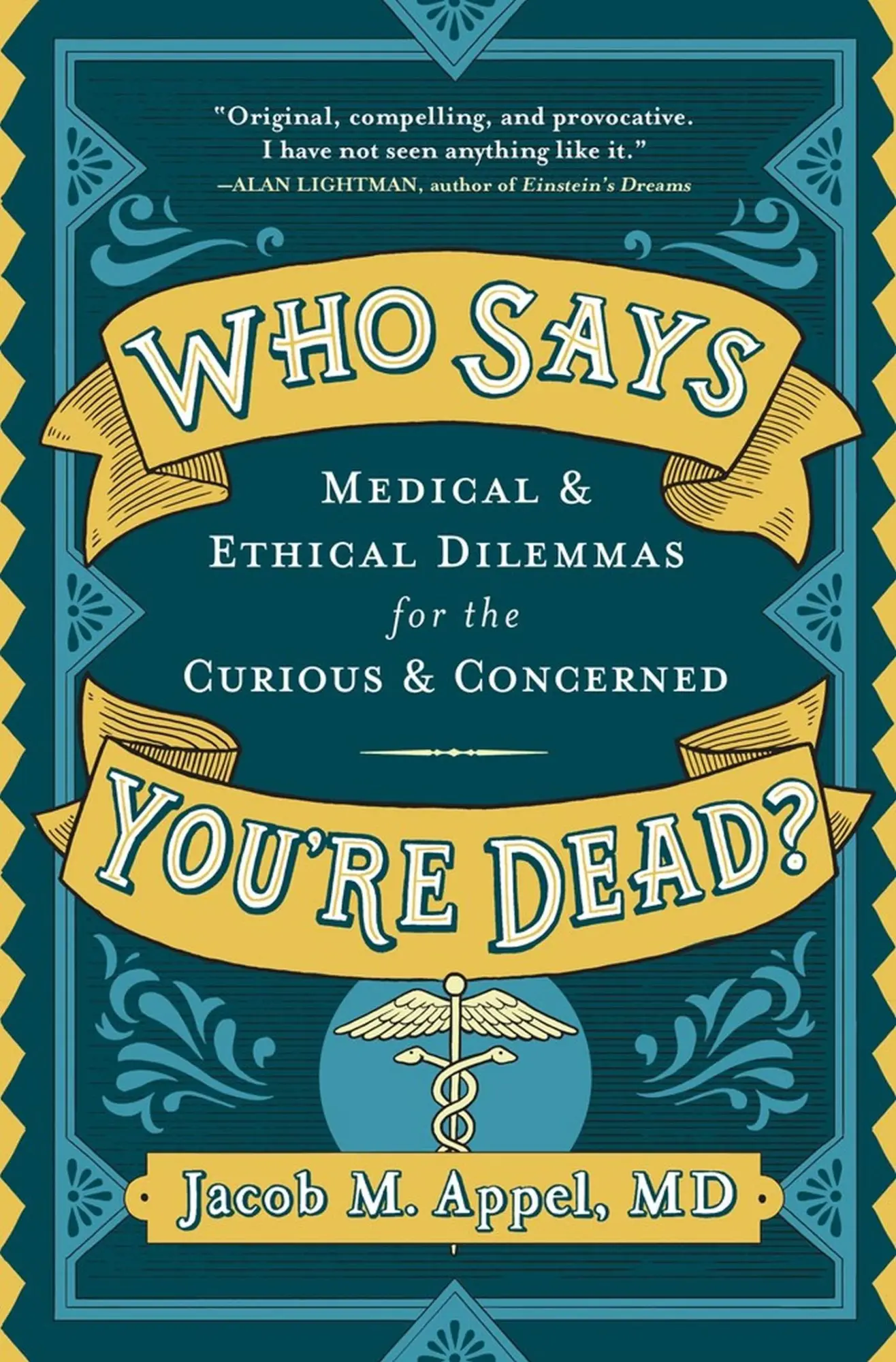 Cover: 9781616209223 | Who Says You're Dead? | Jacob M Appel | Buch | Englisch | 2019