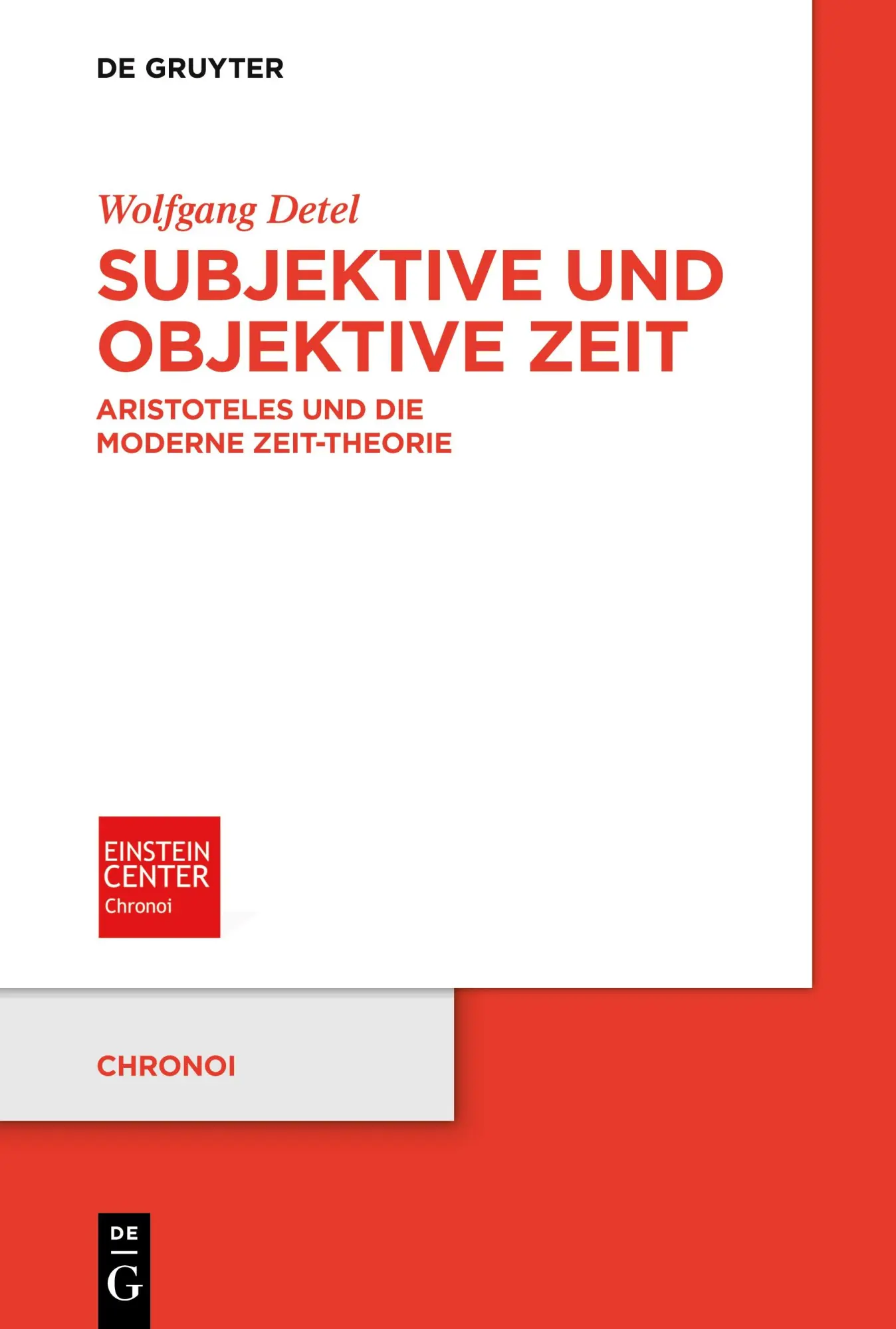 Cover: 9783110709223 | Subjektive und objektive Zeit | Wolfgang Detel | Taschenbuch | VI