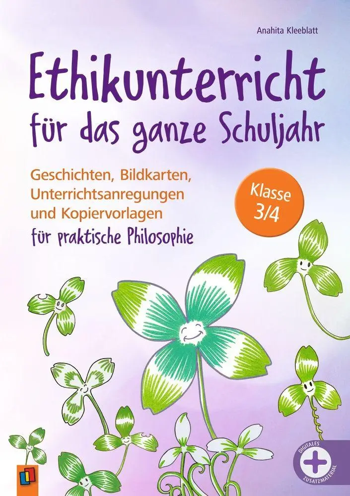 Cover: 9783834669223 | Ethikunterricht für das ganze Schuljahr - Klasse 3/4 | Kleeblatt