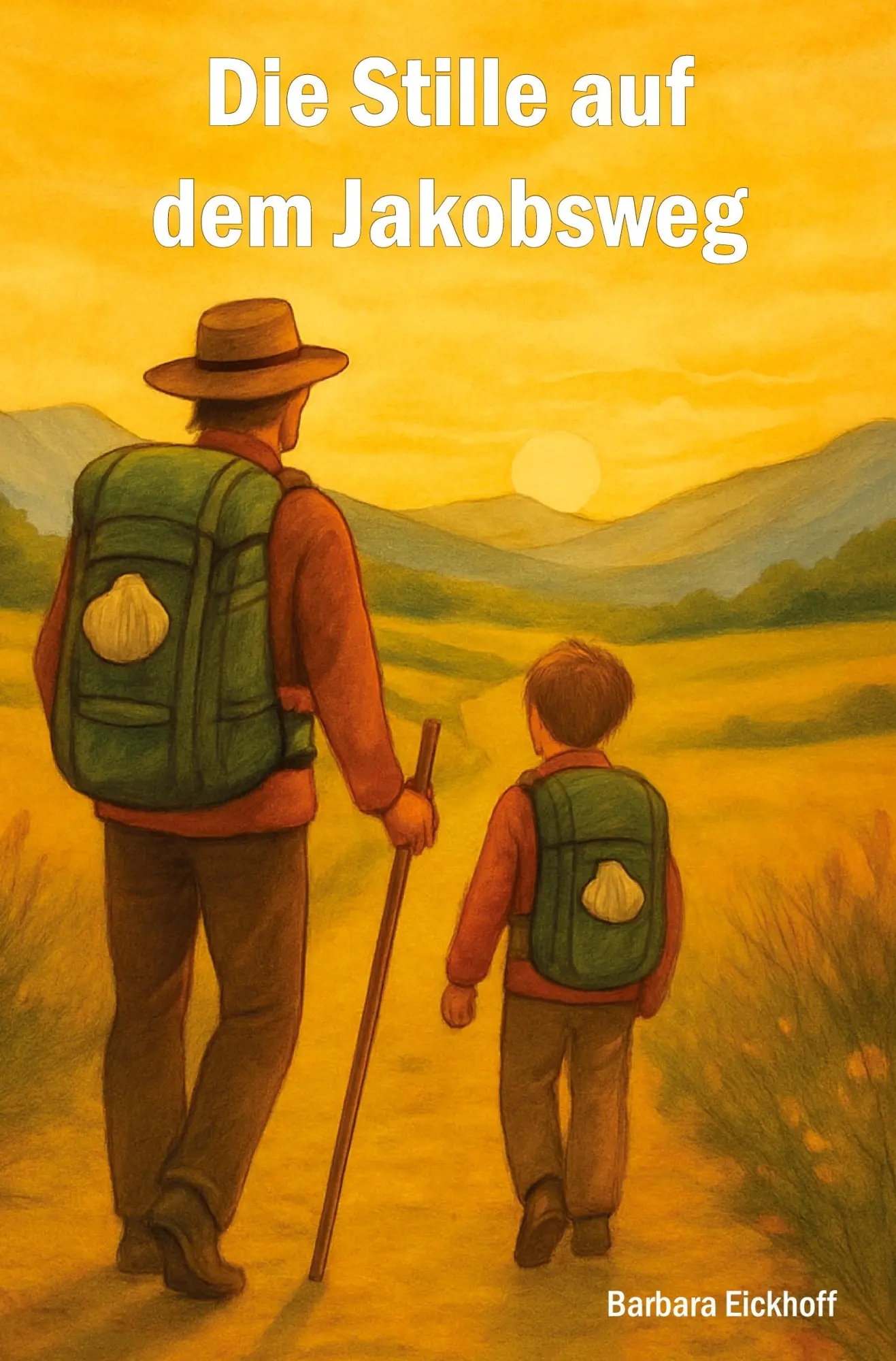Cover: 9783868709223 | Die Stille auf dem Jakobsweg | Barbara Eickhoff | Taschenbuch | 416 S.
