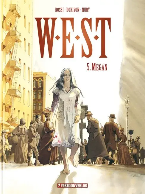 Cover: 9783941279223 | W.E.S.T. 5 | Megan | Xavier Dorison (u. a.) | Buch | W.E.S.T. | 2009