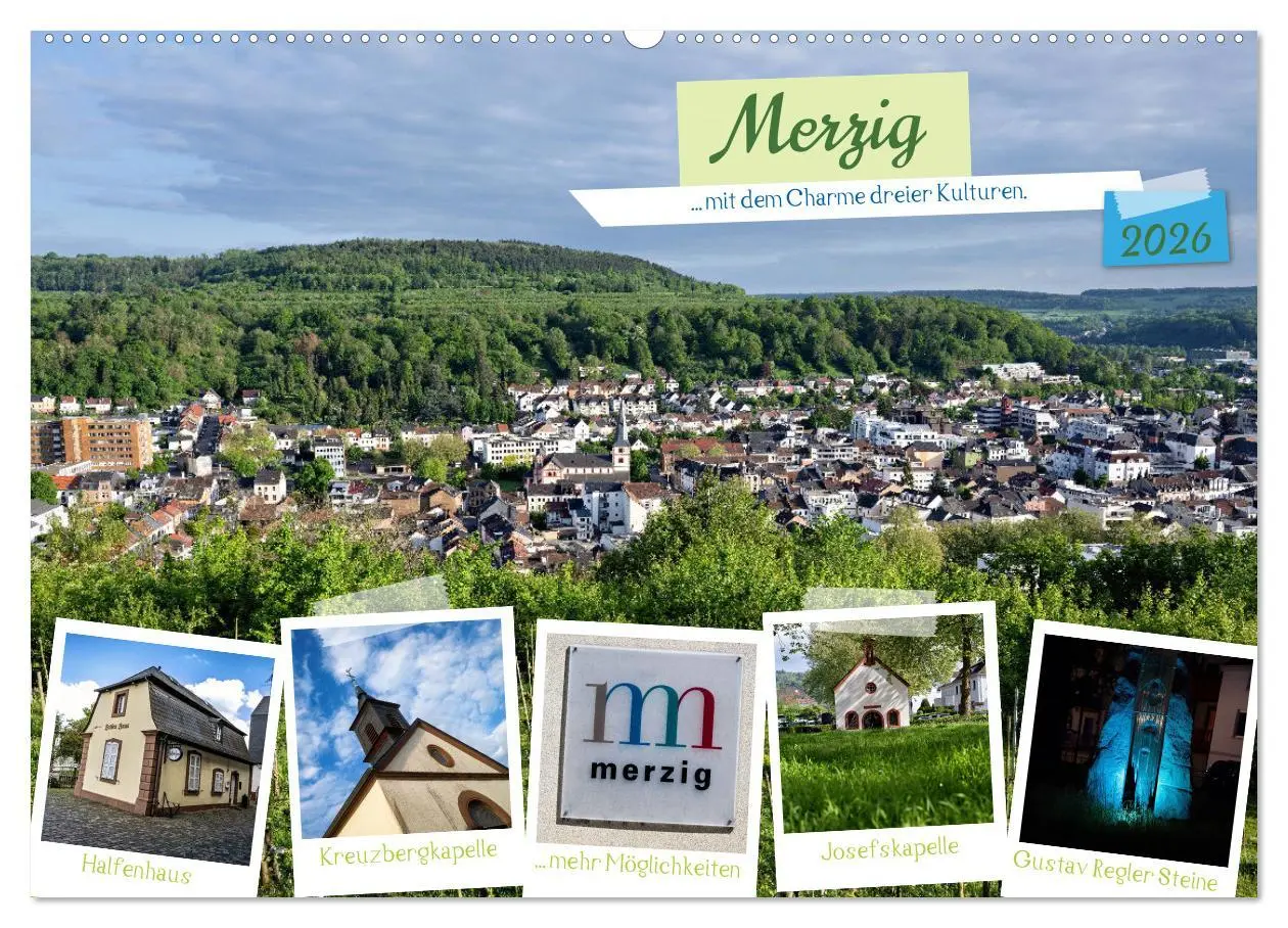 Cover: 9783457399323 | Merzig - Charme dreier Kulturen (Wandkalender 2026 DIN A2 quer),...