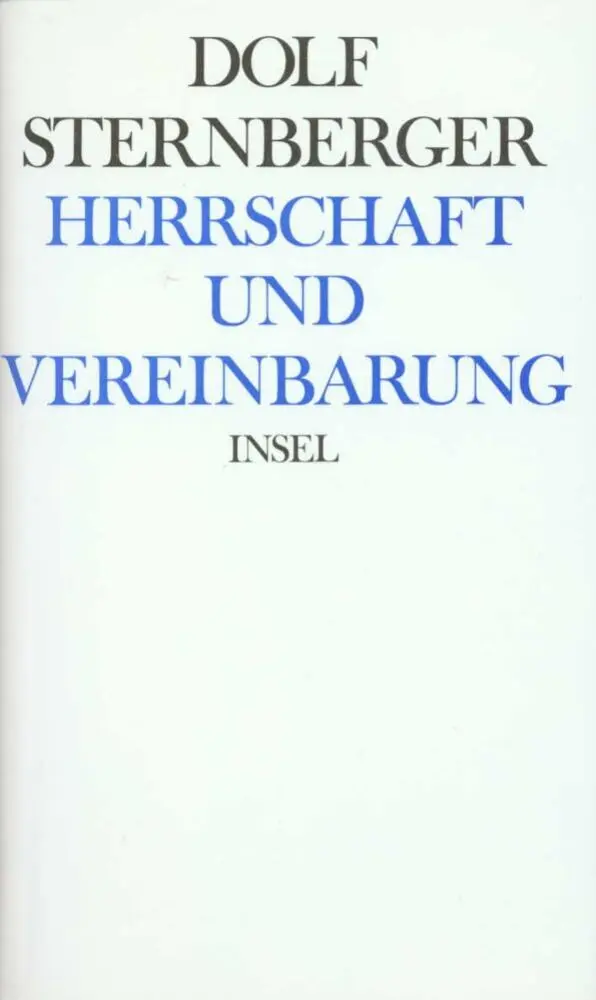Cover: 9783458149323 | Herrschaft und Vereinbarung | Dolf Sternberger | Buch | 422 S. | 1980