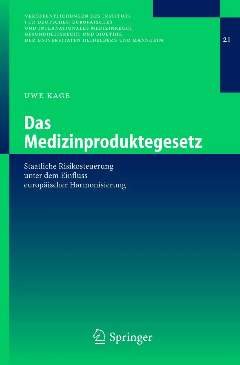 Cover: 9783540219323 | Das Medizinproduktegesetz | Uwe Kage | Taschenbuch | xxii | Deutsch