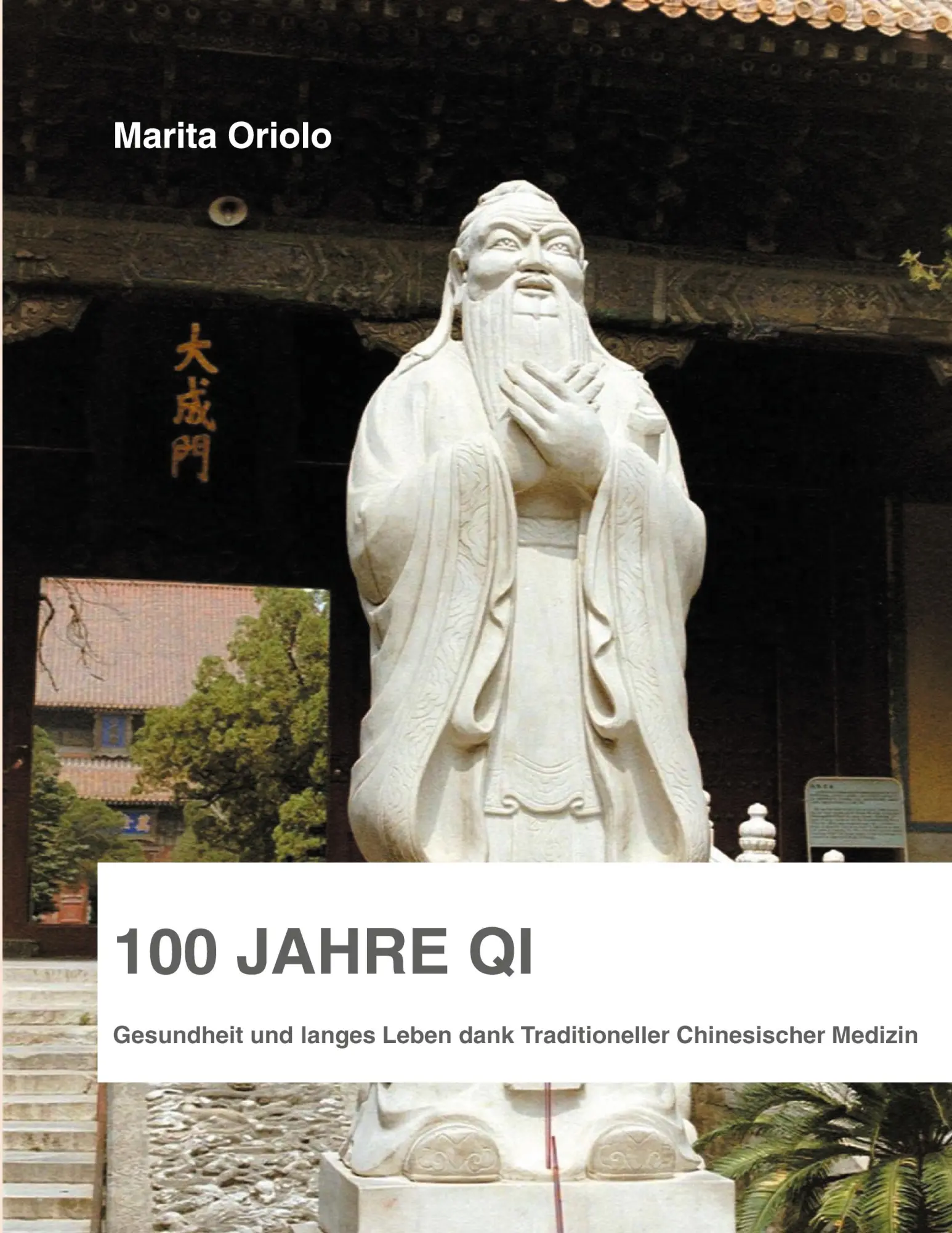Cover: 9783751949323 | 100 Jahre Qi | Marita Oriolo | Taschenbuch | 144 S. | Deutsch | 2020