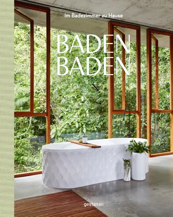 Cover: 9783899559323 | Baden Baden | Im Badezimmer zu Hause | Gestalten (u. a.) | Buch | 2017