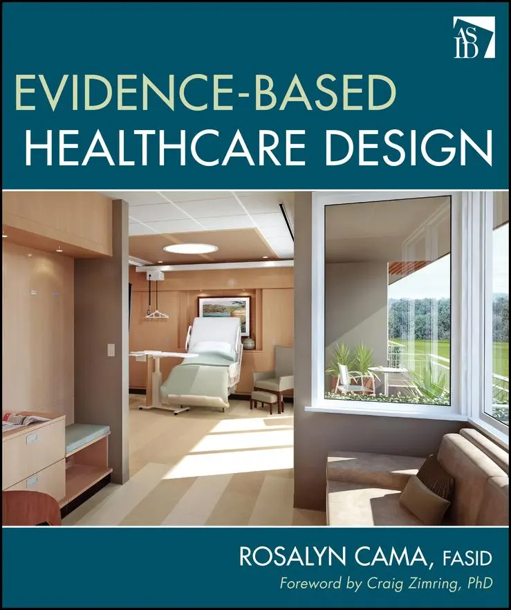 Cover: 9780470149423 | Evidence-Based Healthcare Design | Rosalyn Cama | Buch | 272 S. | 2009