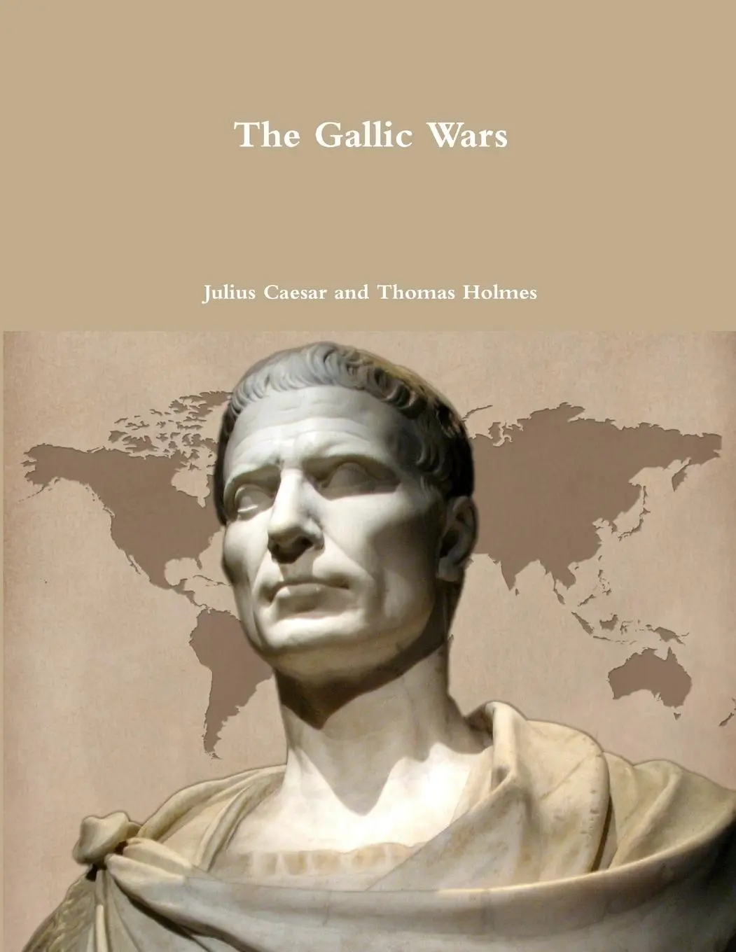 Cover: 9781329569423 | The Gallic Wars | Julius Caesar (u. a.) | Taschenbuch | Englisch