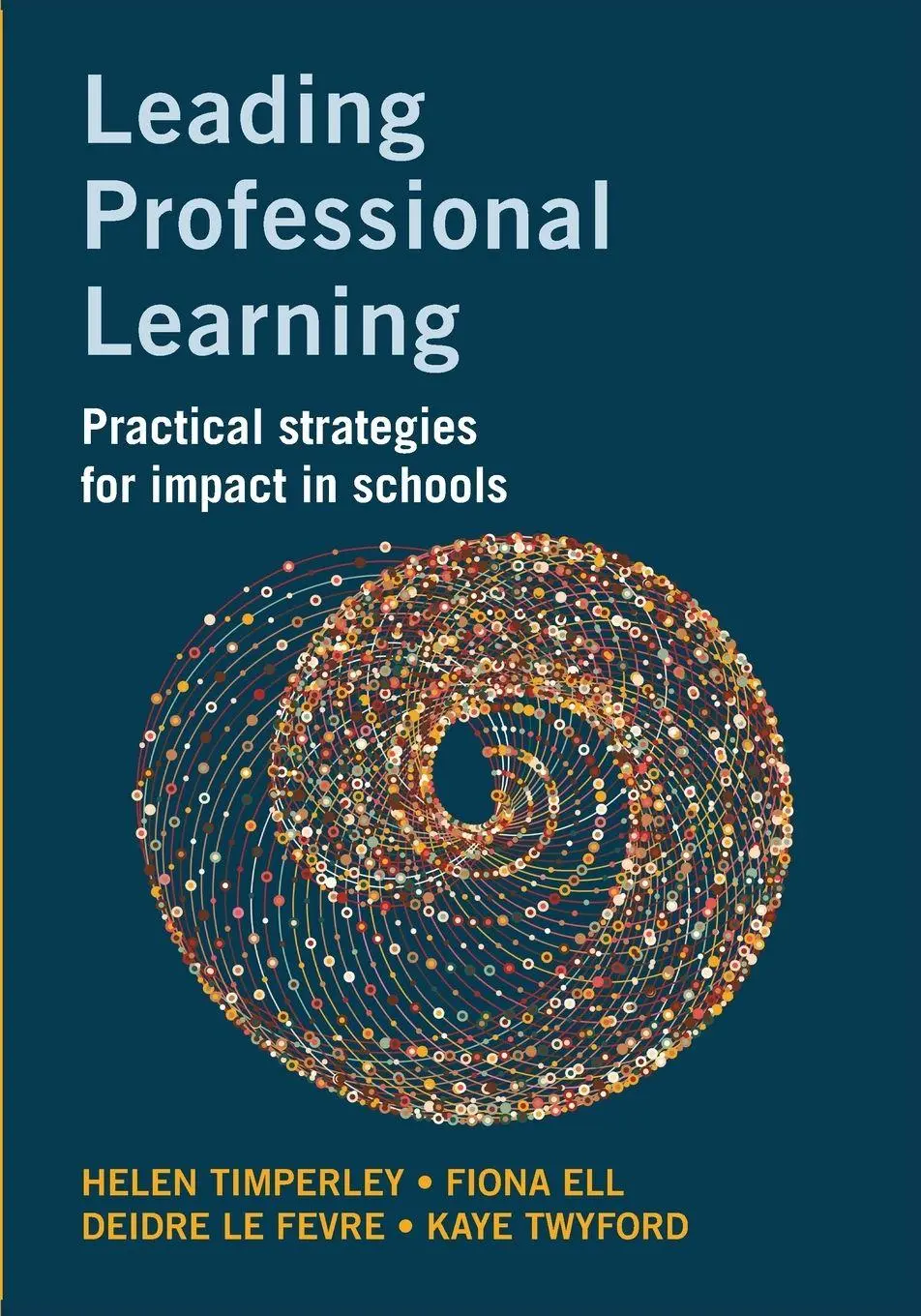 Cover: 9781923569423 | Leading Professional Learning | Helen Timperley (u. a.) | Taschenbuch