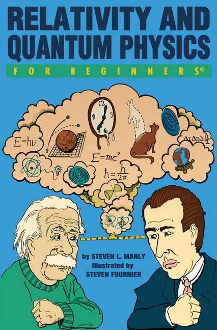 Cover: 9781934389423 | Relativity and Quantum Physics for Beginners | Steven L Manly | Buch