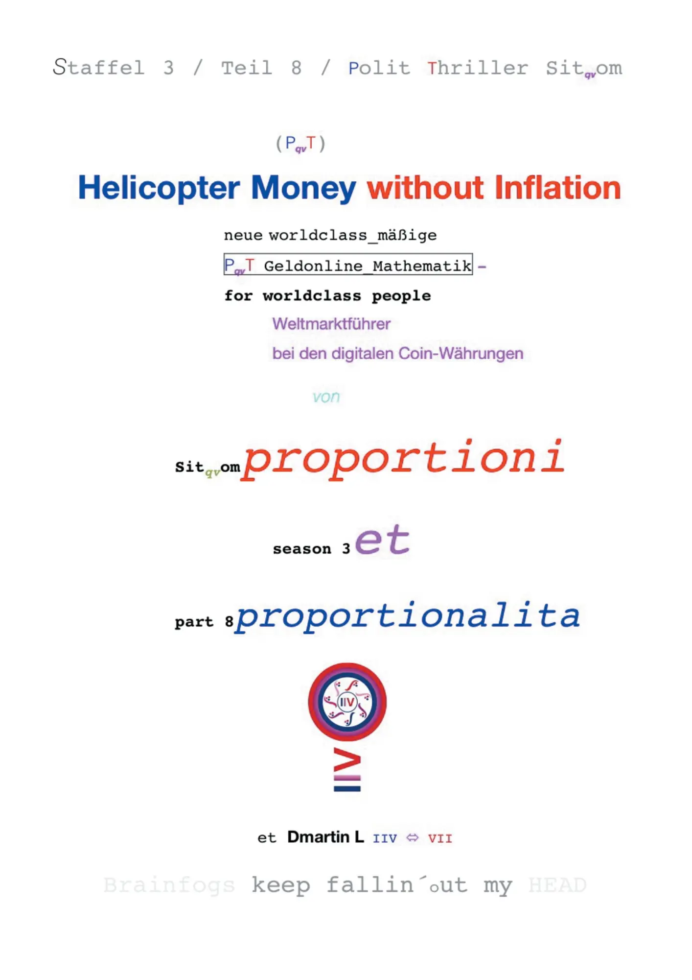 Helicopter Money - 8: Without Inflation