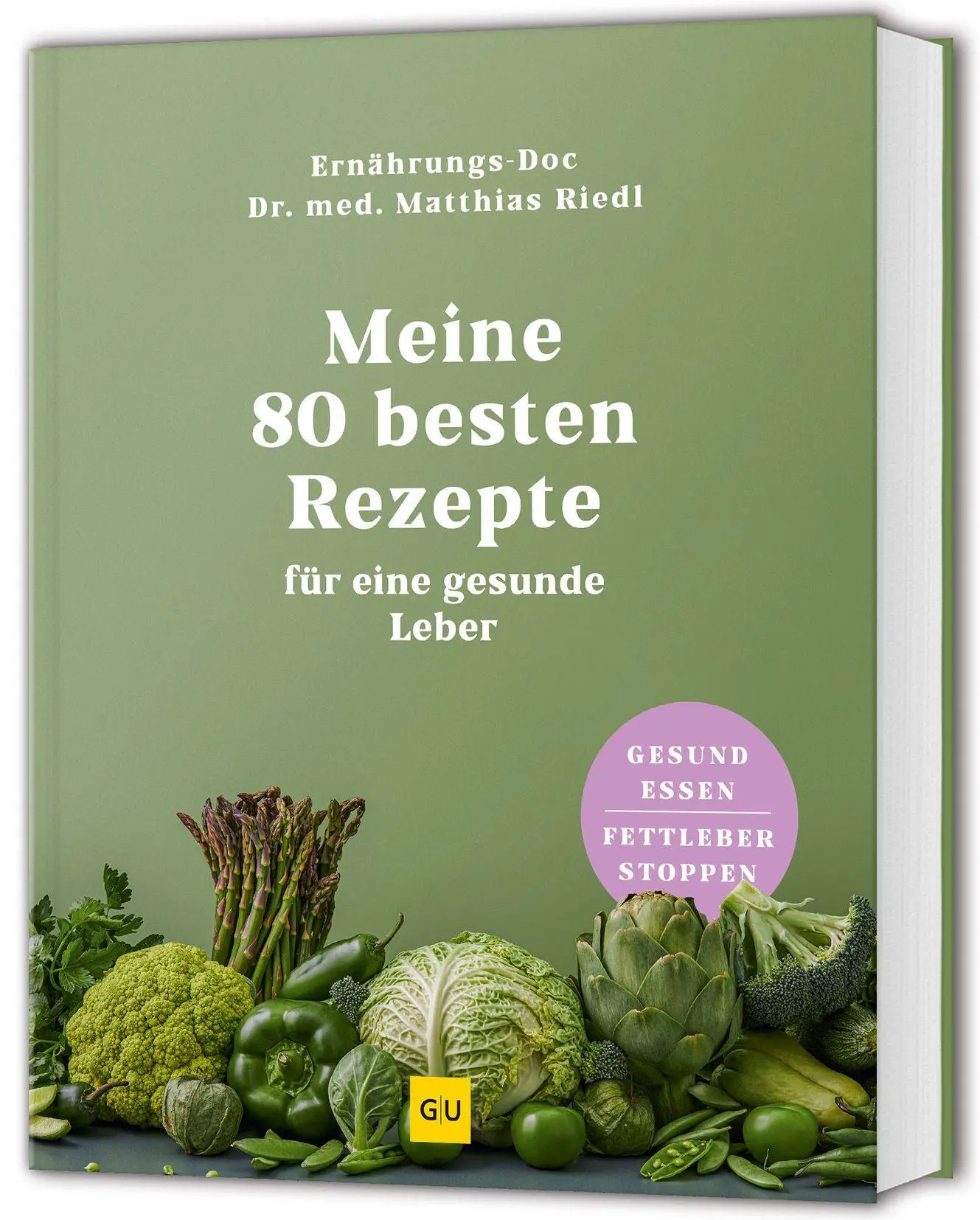 Cover: 9783833899423 | Meine 80 besten Rezepte für eine gesunde Leber | Matthias Riedl | Buch