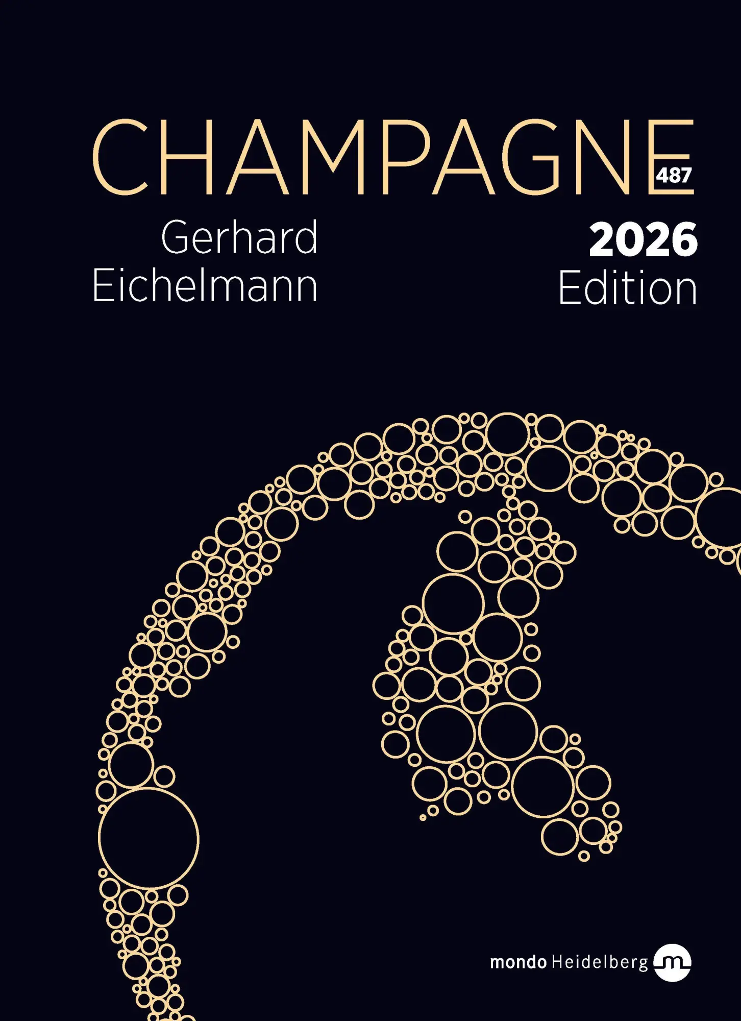 Cover: 9783938839423 | Champagne. Edition 2026 | 487 Erzeuger, 2.800 Champagner | Eichelmann