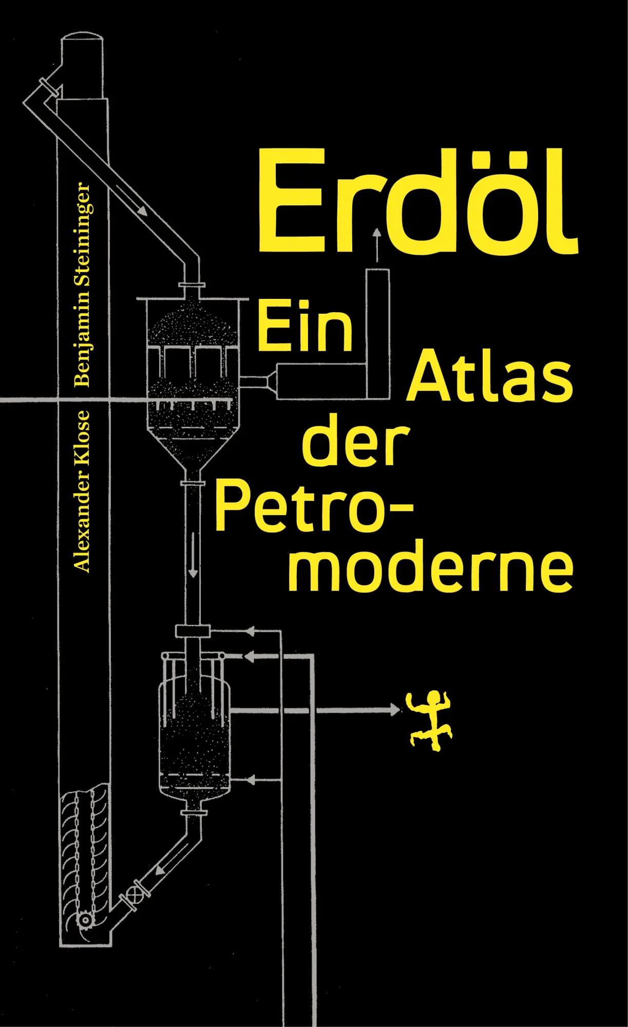 Cover: 9783957579423 | Erdöl | Ein Atlas der Petromoderne | Benjamin Steininger (u. a.)