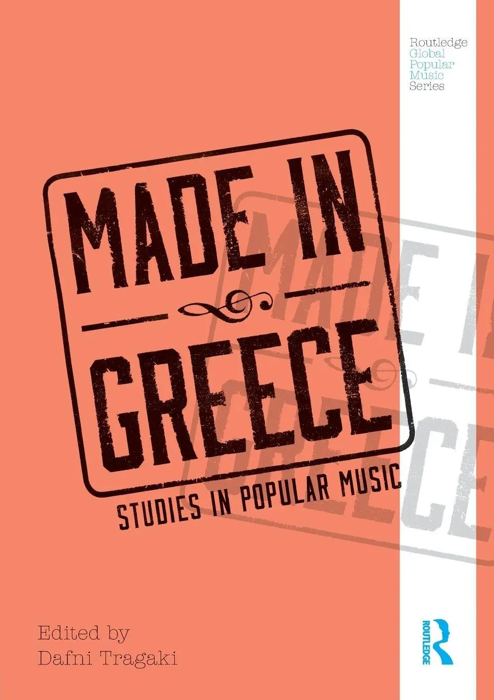 Cover: 9781138489523 | Made in Greece | Studies in Popular Music | Dafni Tragaki | Buch