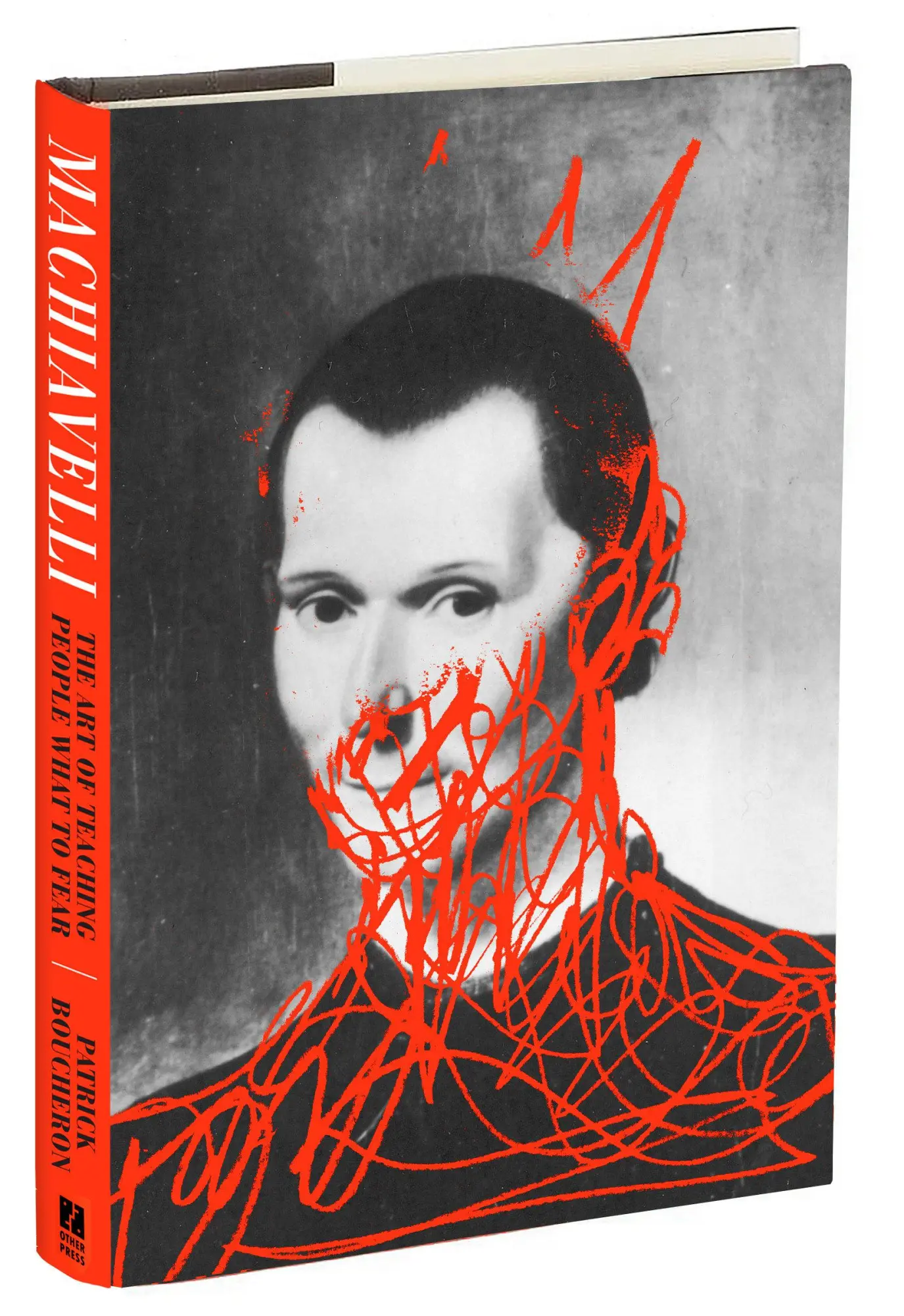 Cover: 9781590519523 | Machiavelli | The Art of Teaching People What to Fear | Boucheron