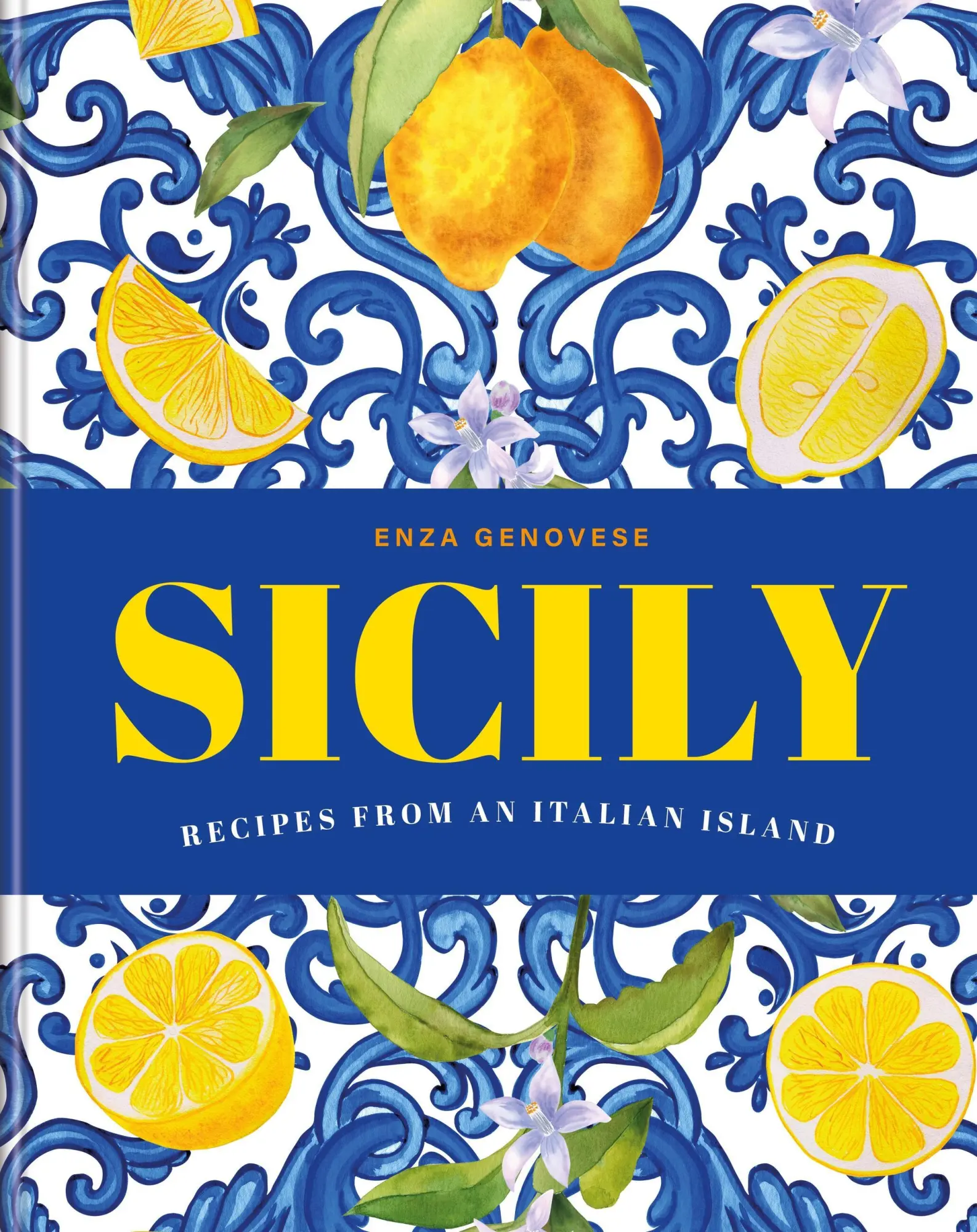 Cover: 9781840919523 | Sicily | Essential recipes from a Mediterranean island | Enza Genovese