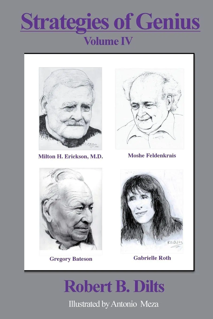 Cover: 9781947629523 | Strategies of Genius Volume IV | Robert Brian Dilts | Taschenbuch
