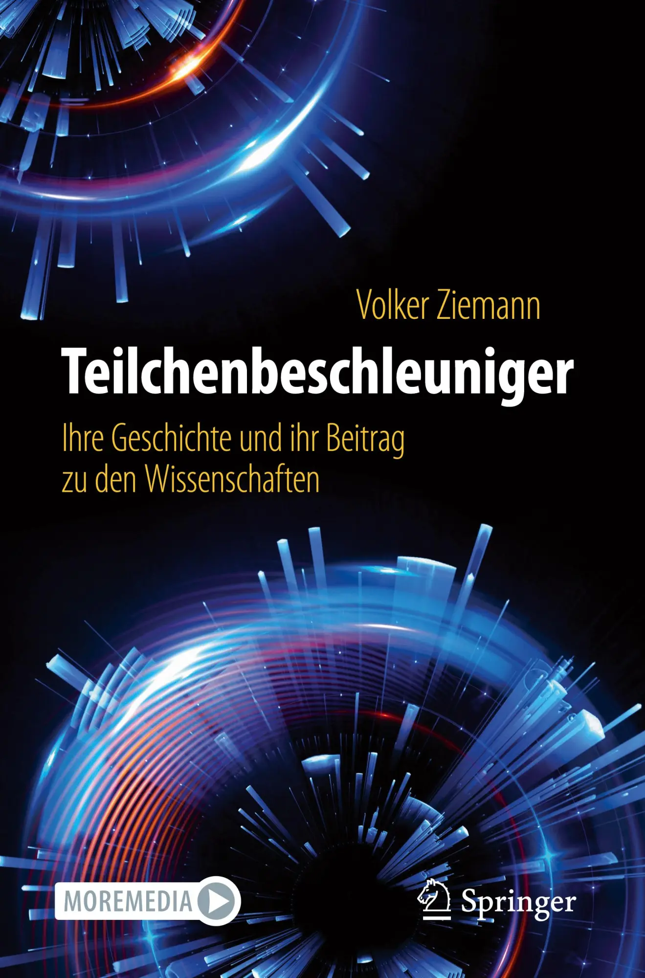 Cover: 9783031719523 | Teilchenbeschleuniger | Volker Ziemann | Taschenbuch | x | Deutsch