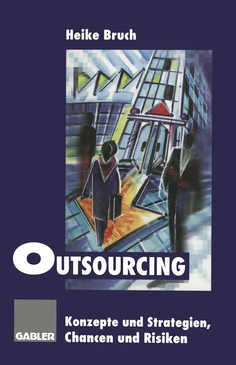 Cover: 9783663059523 | Outsourcing | Konzepte und Strategien, Chancen und Risiken | Bruch