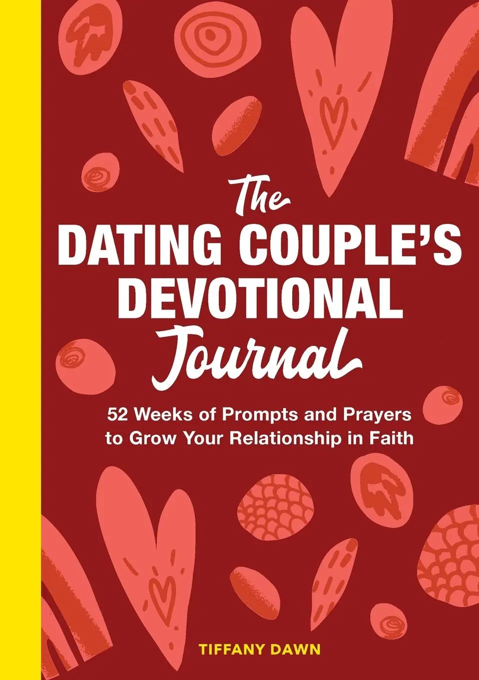 Cover: 9798886089523 | The Dating Couple's Devotional Journal | Tiffany Dawn | Taschenbuch