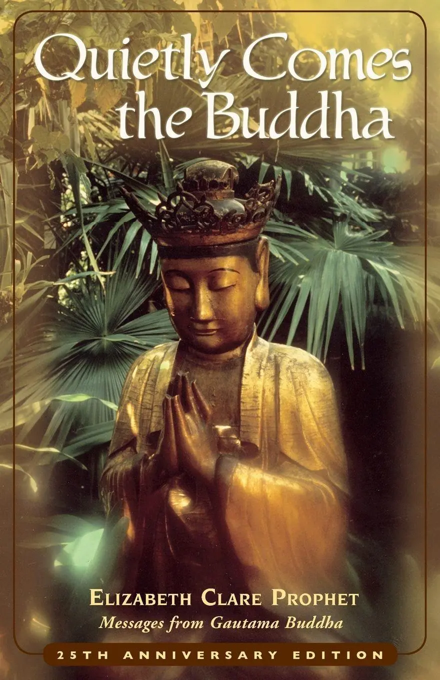 Cover: 9780922729623 | Quietly Comes the Buddha | Elizabeth Clare Prophet | Taschenbuch