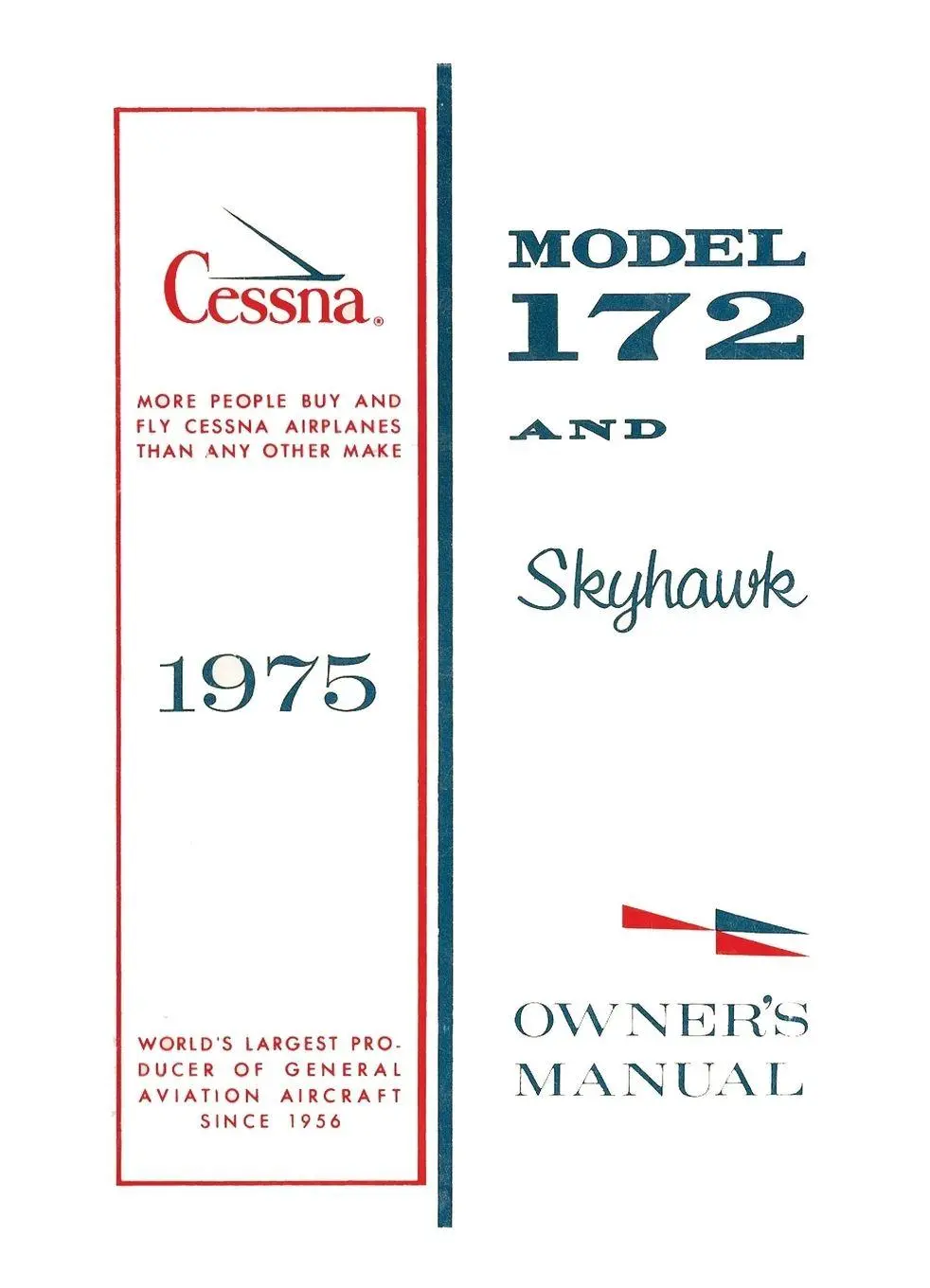 Cover: 9781998109623 | Cessna 1975 Model 172 and Skyhawk Owner's Manual | Company | Buch