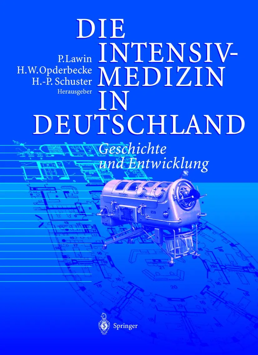 Cover: 9783642639623 | Die Intensivmedizin in Deutschland | Geschichte und Entwicklung | Buch
