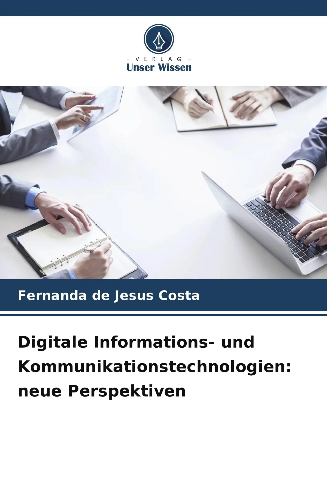 Cover: 9786209569623 | Digitale Informations- und Kommunikationstechnologien: neue...