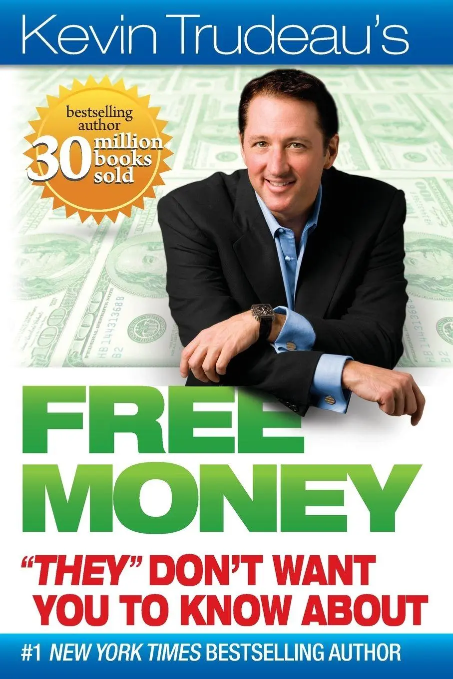 Cover: 9780981989723 | Kevin Trudeau's Free Money "They" Don't Want You to Know about | Buch