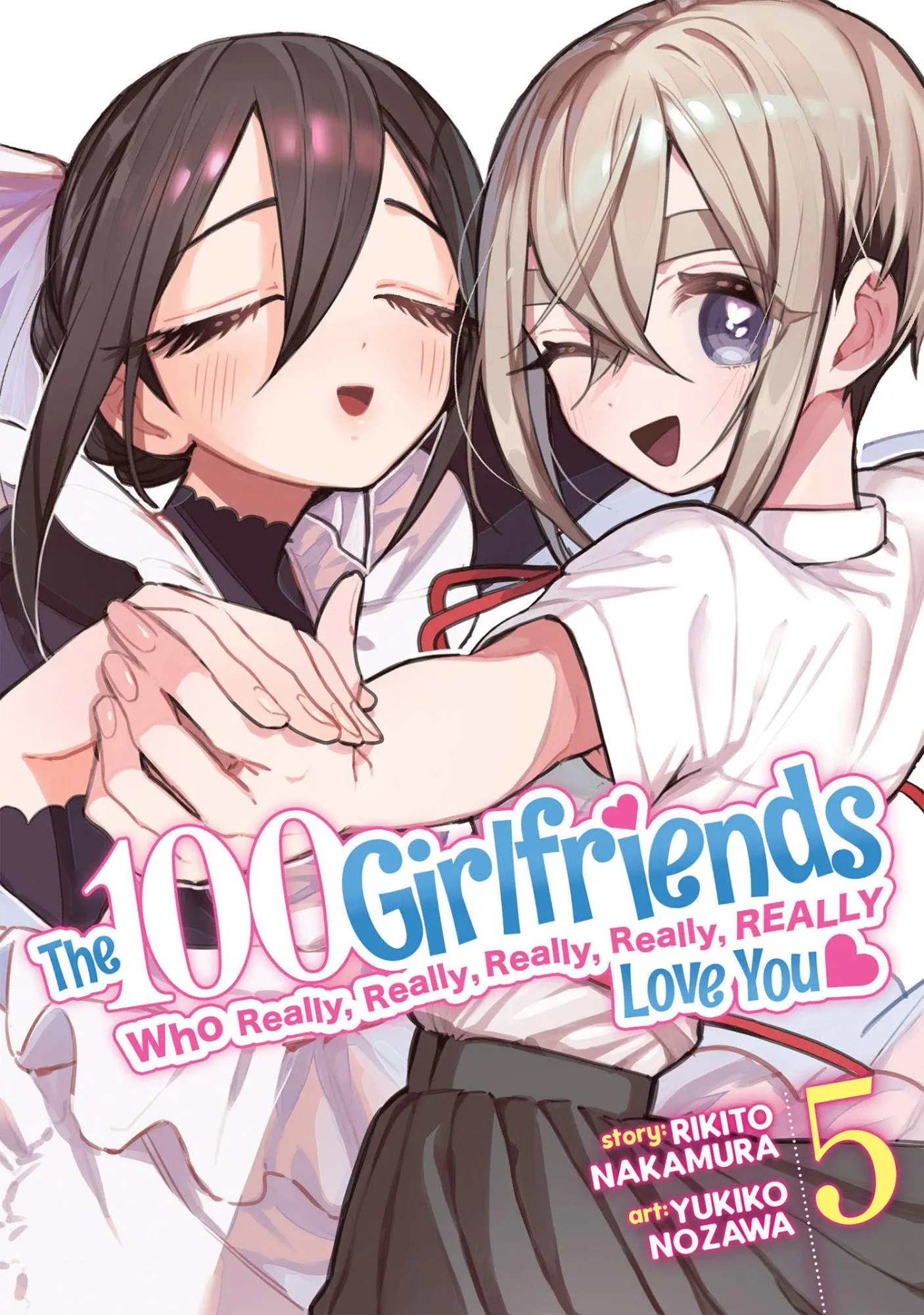 Cover: 9781638589723 | The 100 Girlfriends Who Really, Really, Really, Really, Really Love...