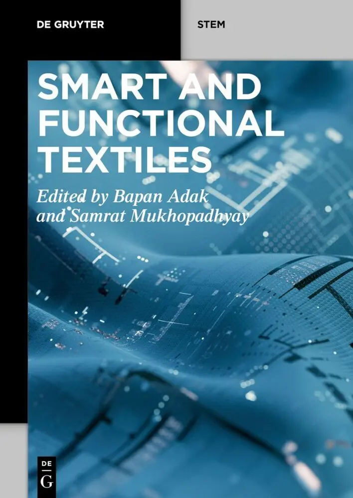 Cover: 9783110759723 | Smart and Functional Textiles | Bapan Adak (u. a.) | Taschenbuch | XV