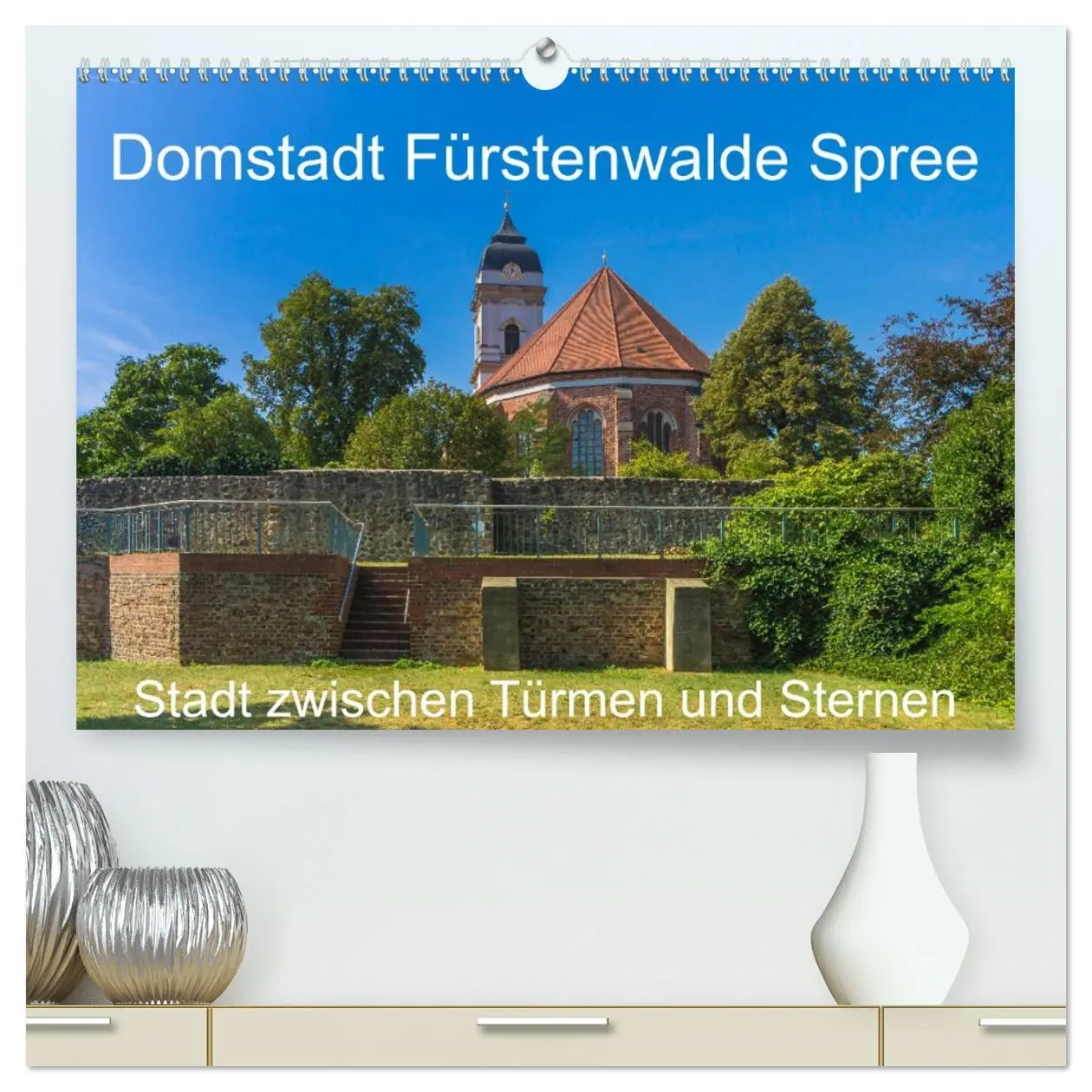 Cover: 9783457669723 | Domstadt Fürstenwalde Spree (hochwertiger Premium Wandkalender 2026...