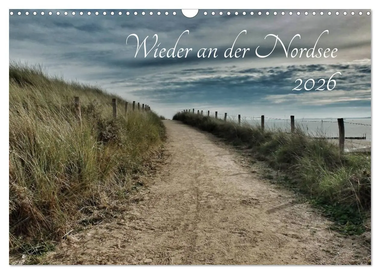 Cover: 9783457979723 | Wieder an der Nordsee (Wandkalender 2026 DIN A3 quer), CALVENDO...
