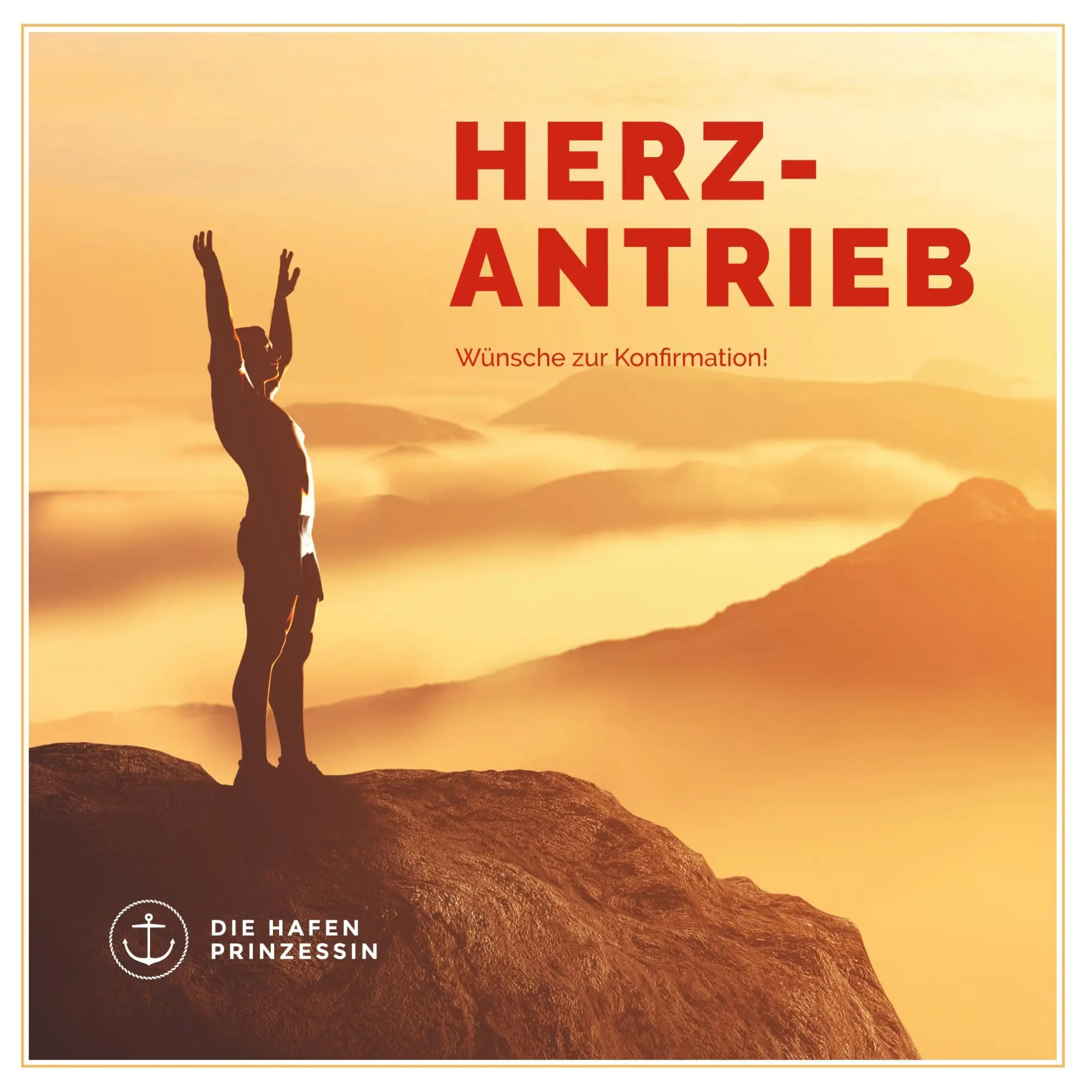 Cover: 9783750469723 | herzantrieb | Wünsche zur Konfirmation! | Die Hafenprinzessin | Buch